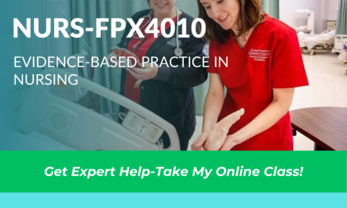 NURS-FPX4010: Evidence-Based Practice in Nursing