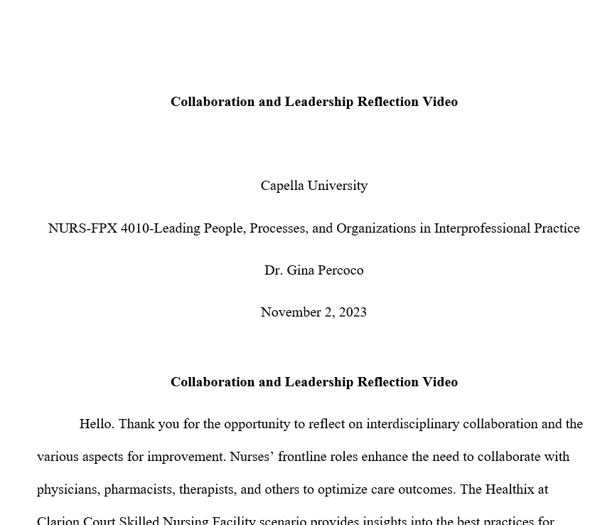 NURS-FPX 4010: Collaboration and Leadership Reflection Video